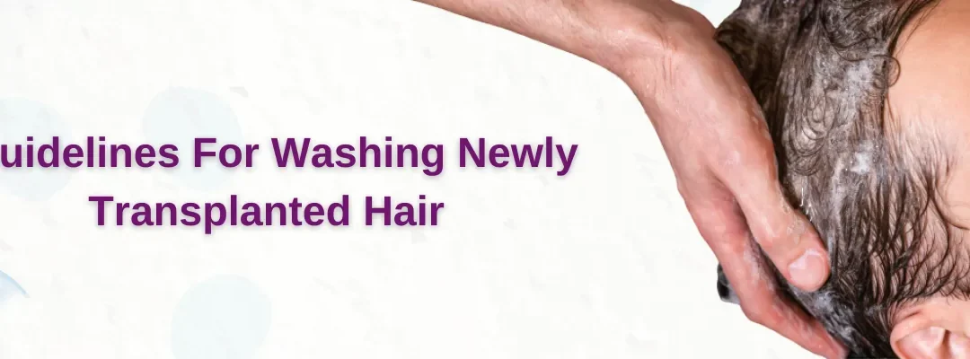 Guidelines for Washing Newly Transplanted Hair | Rejuvena Cosmo Care