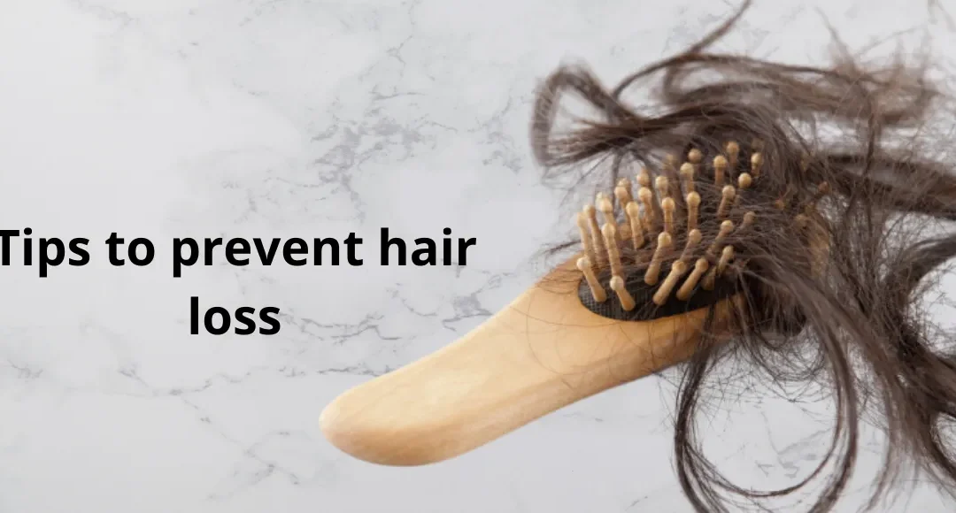 How can you prevent hair loss?