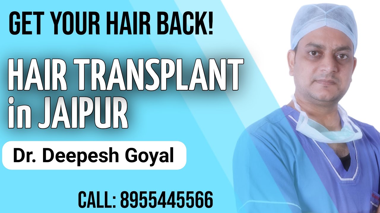 Hair Transplant in Jaipur