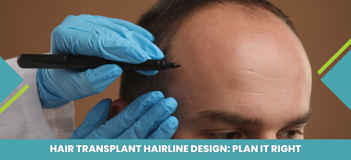 Hair Transplant Hairline Design